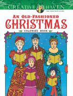 Portada de Creative Haven an Old-Fashioned Christmas Coloring Book