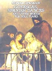 Portada de DANZAS ESPAÑOLAS, GOYESCAS Y OTRAS OBRAS