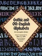 Portada de Gothic and Old English Alphabets: 100 Complete Fonts
