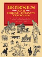 Portada de Horses and Horse-Drawn Vehicles: A Pictorial Archive
