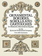 Portada de Ornamental Borders, Scrolls and Cartouches in Historic Decorative Styles