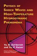 PHYSICS OF SHOCK WAVES AND HIGH-TEMPERATURE HYDRODYNAMIC PHENOMENA - YA ...