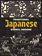 Portada de Traditional Japanese Stencil Designs