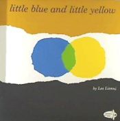 Portada de Little Blue and Little Yellow