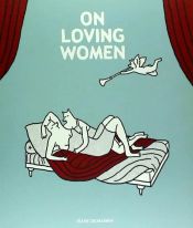 Portada de On Loving Women