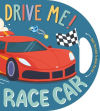 DRIVE ME RACE CAR (ING)