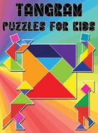 Portada de Tangram Puzzles for Kids: Tangrams Patterns, Tanagram Puzzles for Kids, Educational and Fun Tangram Activities