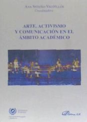 Portada de ARTE, ACTIVISMO Y COMUNICACION EN EL AMBITO ACADEMICO