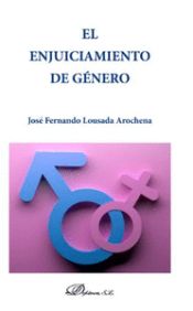 Portada de ENJUICIAMIENTO DE GENERO, EL