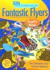 DYL Eng:Fantastic Flyers Pupil Bk