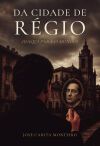 Da Cidade de R&eacute;gio