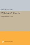 D&acirc;Holbach&acirc;s Coterie