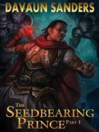 Portada de The Seedbearing Prince: Part I (Ebook)