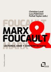 Portada de Marx & Foucault: Lecturas, usos y confrontaciones