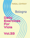 Daily Exercices For Viola Vol.33: Bologna