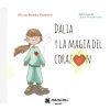 Dalia y la magia del coraz&oacute;n