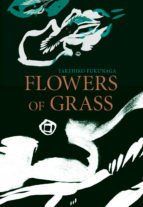 Portada de Flowers of Grass (Ebook)
