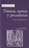 Damas, santas y pecadoras