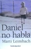 Daniel no habla