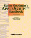 Danny Goodman&acirc;s Applescript Handbook