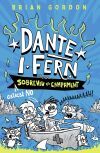 Dante I.Fern gaireb&eacute; no sobreviu al campament