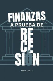 Portada de Finanzas a prueba de recesión