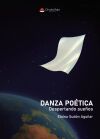 Danza po&eacute;tica. Despertando sue&ntilde;os