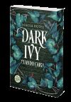 Dark Ivy. Cuando caiga