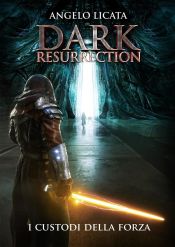 Dark Resurrection (Ebook)