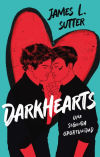 Darkhearts: Una Segunda Oportunidad De James L. Sutter