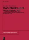 Das Engelhusvokabular: Lexikographie, Diktat Und Lateinunterricht Im Sp&auml;tmittelalter