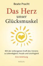 Portada de Das Herz, unser Glücksmuskel (Ebook)