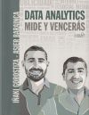 Data Analytics. Mide y Vencerás