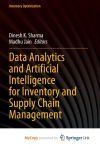 Data Analytics and Artificial Intelligence for Inventory and Supply Chain Management
