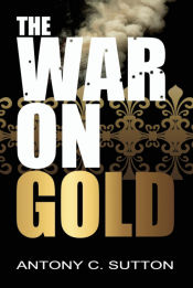 Portada de The War on Gold