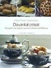 Davantal posat. Receptes de dolços y pastes salades