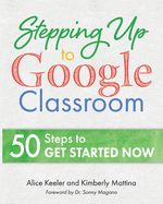 Portada de Stepping Up to Google Classroom