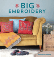 Portada de Big Embroidery: 20 Crewel Embroidery Designs to Stitch with Wool