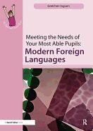 Portada de Meeting the Needs of Your Most Able Pupils: Modern Foreign Languages