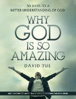 Portada de Why God Is So Amazing