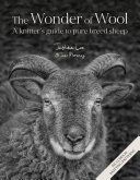 Portada de The Wonder of Wool: A Knitter's Guide to Pure Breed Sheep