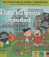 David visita la ciudad