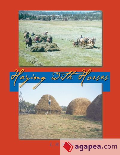 Haying With Horses