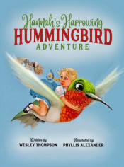 Portada de Hannahâ€™s Harrowing Hummingbird Adventure