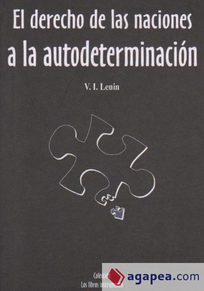 El derecho de las naciones a la autodeterminación