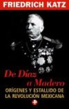 De Díaz a Madero