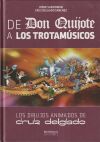 De Don Quijote a Los trotamúsicos