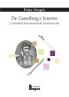 De Gutenberg a Internet : la sociedad internacional de la información