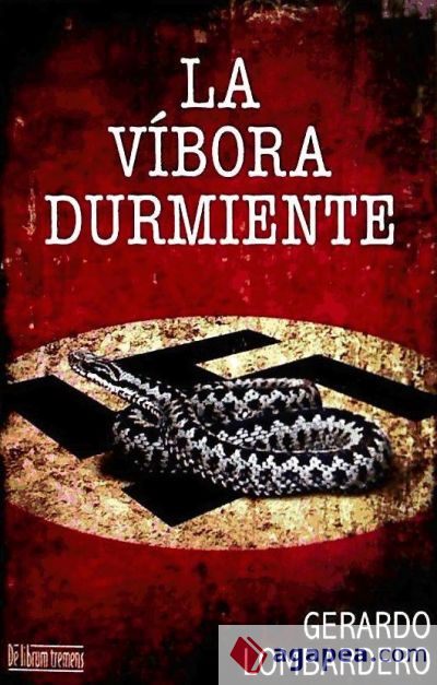 La Víbora durmiente