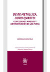 De Re Metallica, libro Qvarto. Concesiones mineras y administración de las minas en el inicio de la edad moderna